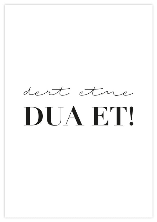dert etme DUA ET Poster