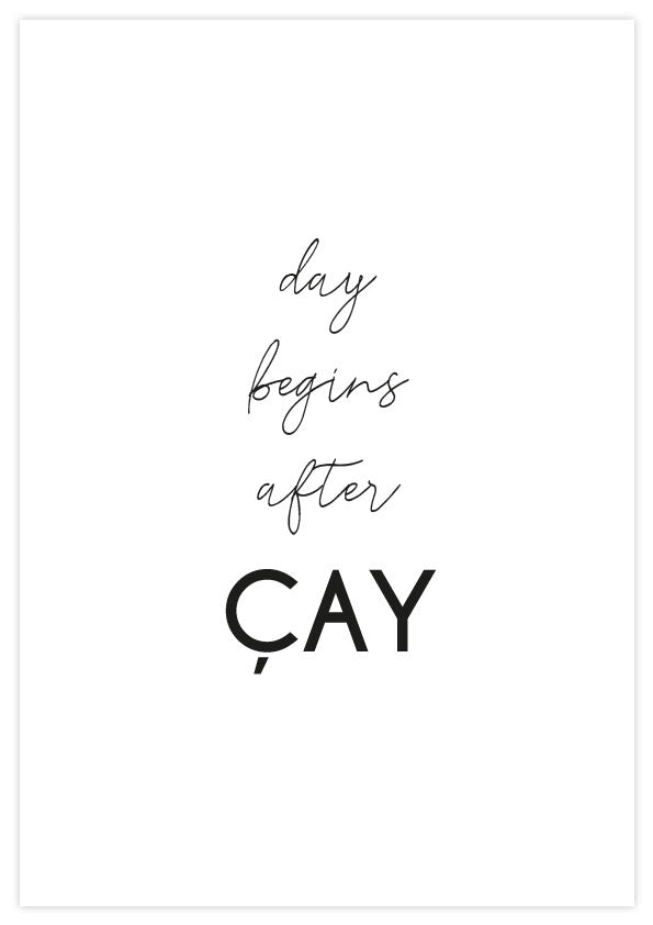 day begins after CAY Poster
